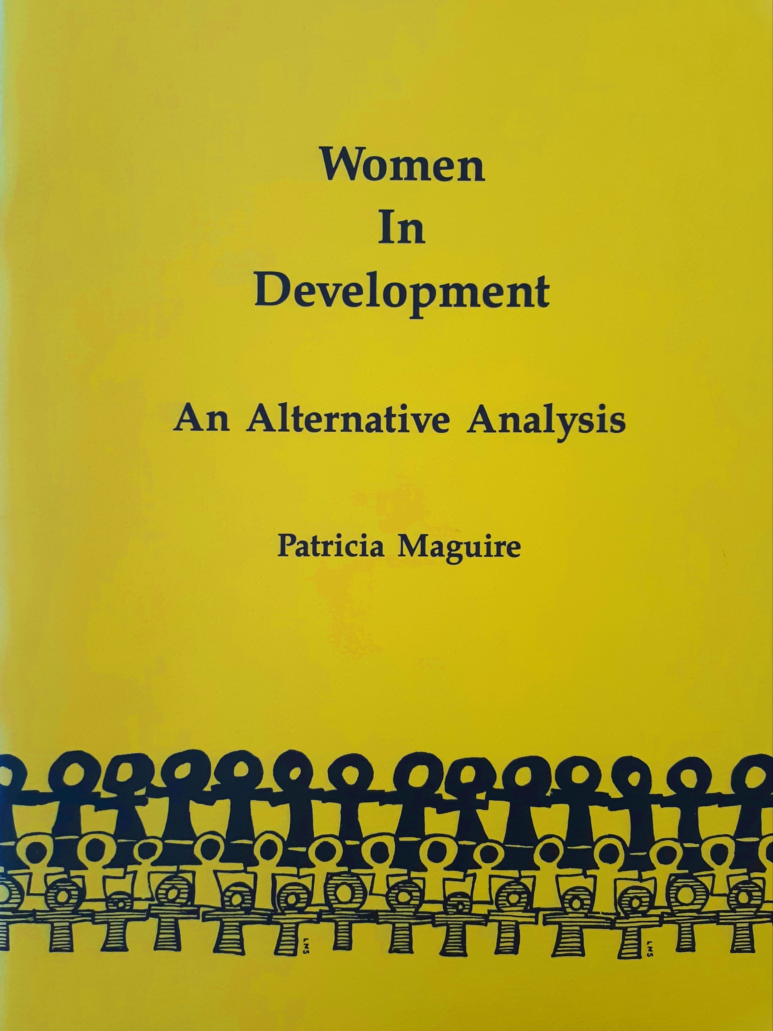 Women in development: An alternative analysis